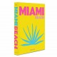 LIVRO MIAMI BEACH - ED 2020 LIVRO MIAMI BEACH - ED 2020